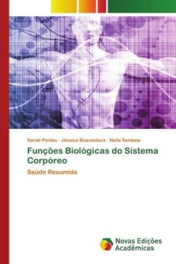 Funções Biológicas do Sistema Corpóreo