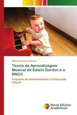 Teoria de Aprendizagem Musical de Edwin Gordon e a BNCC