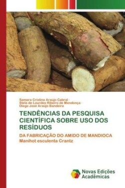 Tendências Da Pesquisa Científica Sobre USO DOS Resíduos