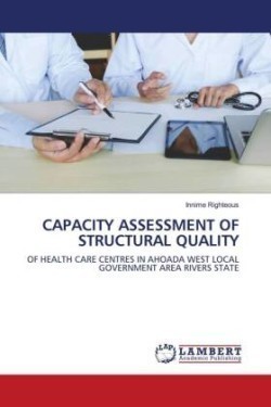 CAPACITY ASSESSMENT OF STRUCTURAL QUALITY