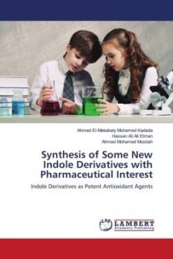 Synthesis of Some New Indole Derivatives with Pharmaceutical Interest