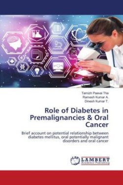 Role of Diabetes in Premalignancies & Oral Cancer