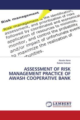 ASSESSMENT OF RISK MANAGEMENT PRACTICE OF AWASH COOPERATIVE BANK