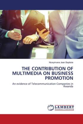 THE CONTRIBUTION OF MULTIMEDIA ON BUSINESS PROMOTION