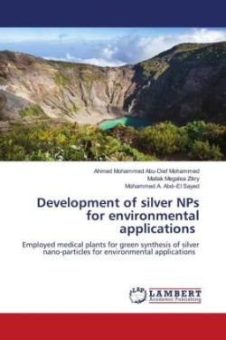 Development of silver NPs for environmental applications