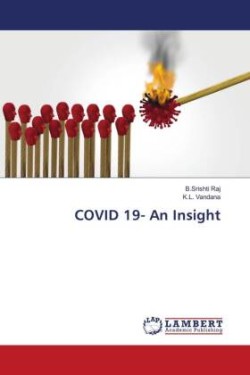 COVID 19- An Insight