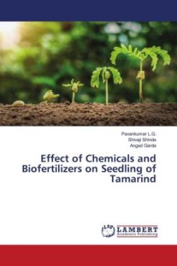 Effect of Chemicals and Biofertilizers on Seedling of Tamarind