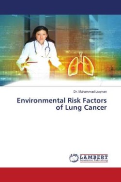 Environmental Risk Factors of Lung Cancer