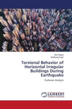 Torsional Behavior of Horizontal Irregular Buildings During Earthquake