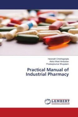 Practical Manual of Industrial Pharmacy