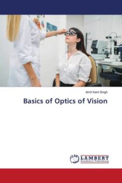 Basics of Optics of Vision