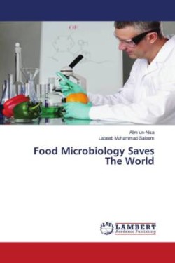 Food Microbiology Saves The World