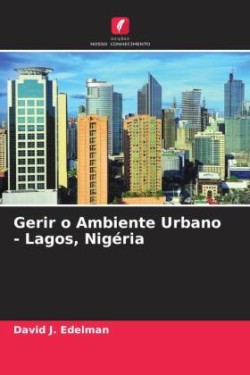 Gerir o Ambiente Urbano - Lagos, Nigéria