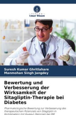 Bewertung und Verbesserung der Wirksamkeit der Sitagliptin-Therapie bei Diabetes