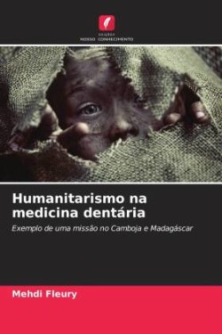 Humanitarismo na medicina dentária