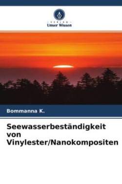 Seewasserbeständigkeit von Vinylester/Nanokompositen