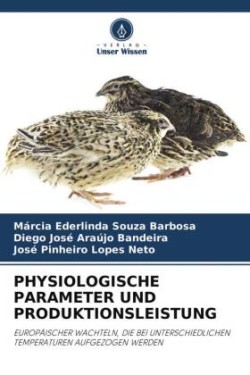 PHYSIOLOGISCHE PARAMETER UND PRODUKTIONSLEISTUNG