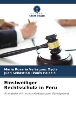 Einstweiliger Rechtsschutz in Peru