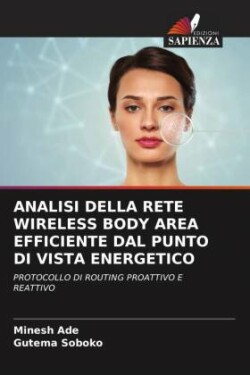 ANALISI DELLA RETE WIRELESS BODY AREA EFFICIENTE DAL PUNTO DI VISTA ENERGETICO