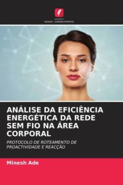 ANÁLISE DA EFICIÊNCIA ENERGÉTICA DA REDE SEM FIO NA ÁREA CORPORAL