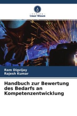 Handbuch zur Bewertung des Bedarfs an Kompetenzentwicklung