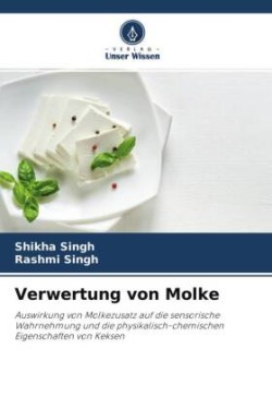 Verwertung von Molke