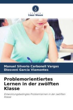 Problemorientiertes Lernen in der zwölften Klasse