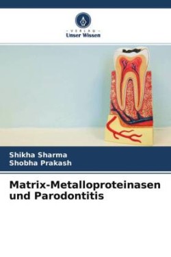 Matrix-Metalloproteinasen und Parodontitis