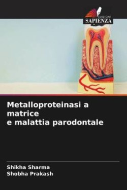 Metalloproteinasi a matrice e malattia parodontale