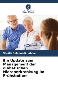 Ein Update zum Management der diabetischen Nierenerkrankung im Frühstadium