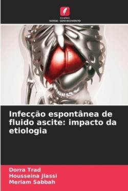 Infecção espontânea de fluido ascite