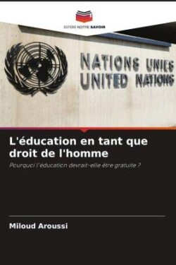 L'éducation en tant que droit de l'homme