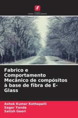 Fabrico e Comportamento Mecânico de compósitos à base de fibra de E-Glass