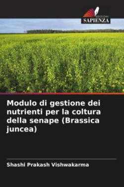 Modulo di gestione dei nutrienti per la coltura della senape (Brassica juncea)