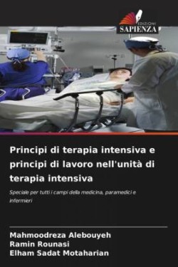 Principi di terapia intensiva e principi di lavoro nell'unità di terapia intensiva