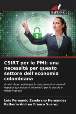 CSIRT per le PMI: una necessità per questo settore dell'economia colombiana