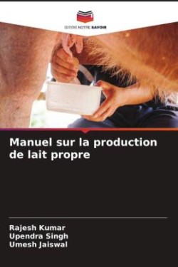 Manuel sur la production de lait propre