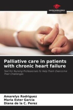 Palliative care in patients with chronic heart failure