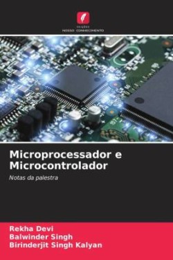 Microprocessador e Microcontrolador