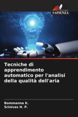 Tecniche di apprendimento automatico per l'analisi della qualità dell'aria