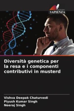 Diversità genetica per la resa e i componenti contributivi in musterd
