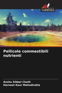 Pellicole commestibili nutrienti