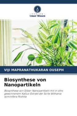 Biosynthese von Nanopartikeln