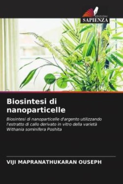 Biosintesi di nanoparticelle