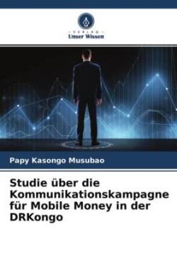 Studie über die Kommunikationskampagne für Mobile Money in der DRKongo