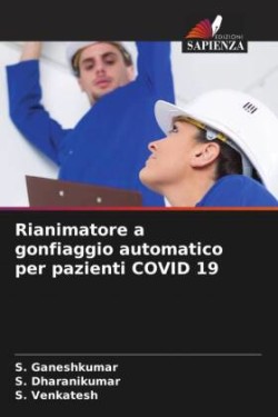 Rianimatore a gonfiaggio automatico per pazienti COVID 19