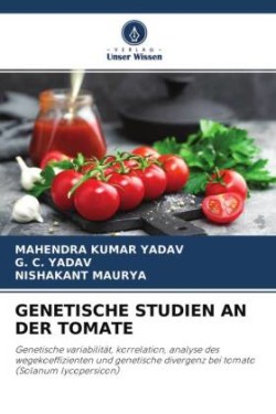 GENETISCHE STUDIEN AN DER TOMATE