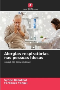 Alergias respiratórias nas pessoas idosas