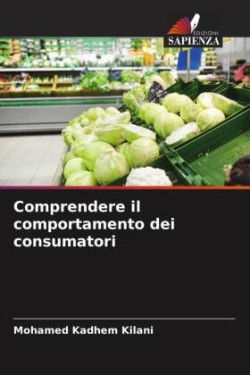 Comprendere il comportamento dei consumatori