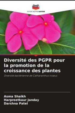 Diversité des PGPR pour la promotion de la croissance des plantes